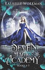 Seven Magics Academy Books 4-5: Deadly Witch and Royal Witch 
