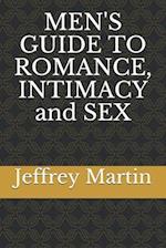 MEN'S GUIDE TO ROMANCE, INTIMACY and SEX