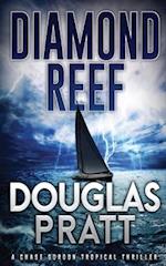 Diamond Reef: A Chase Gordon Tropical Thriller 