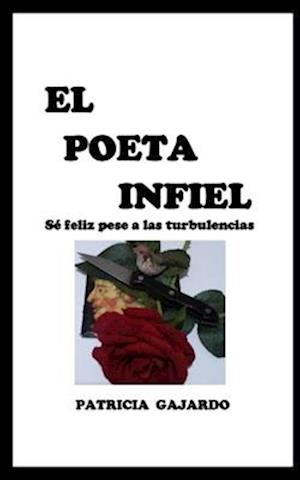 El Poeta Infiel