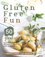 Gluten Free Fun