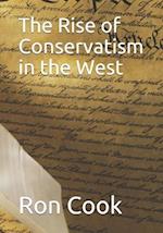 The Rise of Conservatism in the West