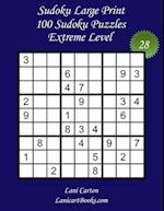 Sudoku Large Print for Adults - Extreme Level - N°28