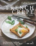 Fabulous French Crepe Recipes