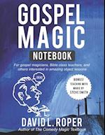 Gospel Magic Notebook
