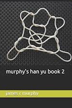 murphy's han yu book 2