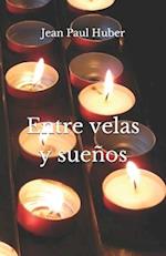 Entre velas y sueños