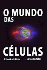 O Mundo Das Células