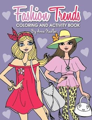 Fashion Trends Coloring and Activity Book