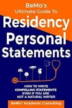 BeMo's Ultimate Guide to Residency Personal Statements