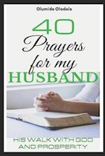 40 Prayers for my Husband