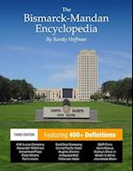 The Bismarck-Mandan Encyclopedia