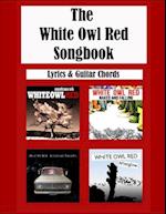 The White Owl Red Songbook