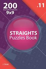 Straights - 200 Easy to Normal Puzzles 9x9 (Volume 11)