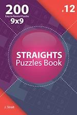 Straights - 200 Easy to Normal Puzzles 9x9 (Volume 12)