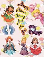 Beautiful Princess Coloring Book for Girls