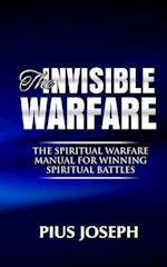 The Invisible warfare