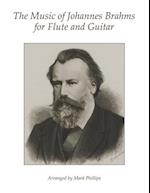 The Music of Johannes Brahms for Flute and Guitar