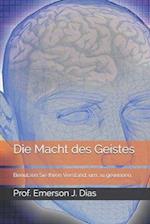 Die Macht des Geistes