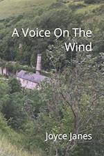 A Voice On The Wind 