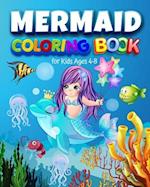 Mermaid Coloring Book for Kids Ages 4-8