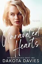 Unraveled Hearts: A Friends-to-Lovers Romance 