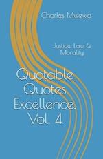 Quotable Quotes Excellence, Vol. 4