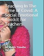 Teaching In The Time of Covid