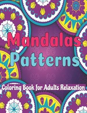 Maandala Patterns coloring book for adults Relaxation