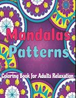 Maandala Patterns coloring book for adults Relaxation