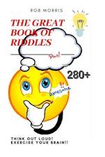 THE GREAT BOOK OF RIDDLES: Amazing riddles, interestin riddles, family riddle book. 