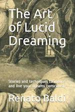 The Art of Lucid Dreaming