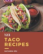 123 Taco Recipes