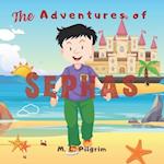 The Adventures of Sephas : The Boy who Speaks 100 Languages and Helps Many People All over the World 