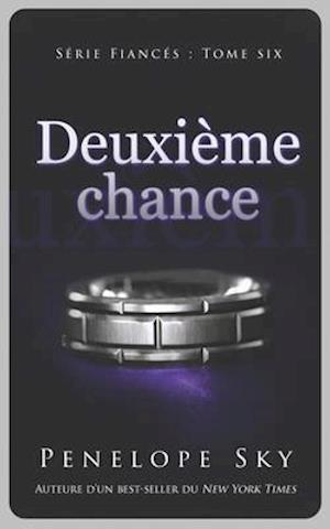 Deuxième chance (Fiancés #6)