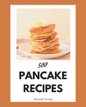 500 Pancake Recipes