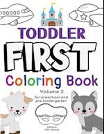 Toddler First Coloring Book, Volume 2