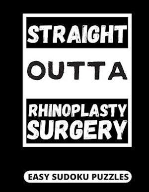 Straight Outta Rhinoplasty Surgery