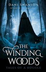 The Winding Woods: Tales of a Boggle 