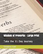 Wisdom of Proverbs - Large Print