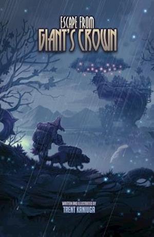 Escape From Giant's Crown (Illustrated Edition)