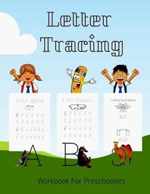 Letter Tracing Workbook For Preschoolers