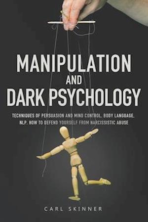 Manipulation and Dark Psychology