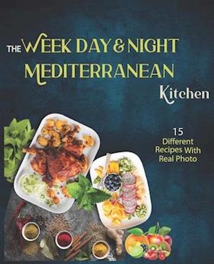 The Week Day & Night mediterranean Kitchen Cook Book