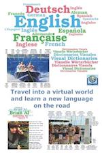 English, French, German, Spanish Visual Dictionary - Travel into a virtual world and learn a new language on the road