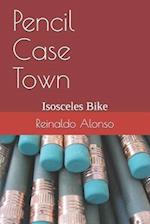 Pencil Case Town: Isosceles Bike 