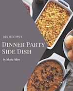 365 Dinner Party Side Dish Recipes