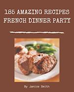 185 Amazing French Dinner Party Recipes