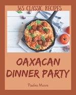 365 Classic Oaxacan Dinner Party Recipes
