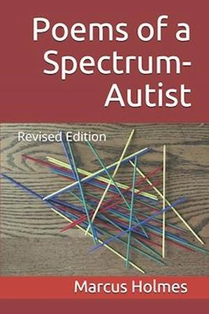 Poems of a Spectrum-Autist